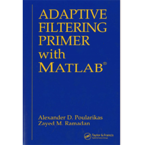 Adaptive Filtering Primer with MATLAB